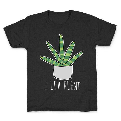 I Luv Plent Kids T-Shirt