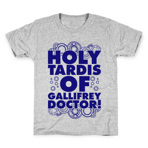 Holy TARDIS of Gallifrey Doctor Kids T-Shirt