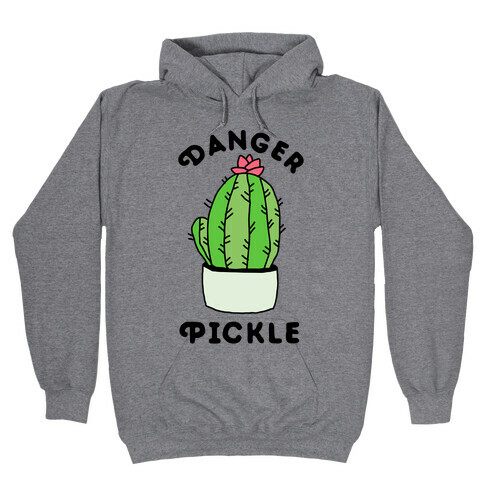 Danger Pickle  Hooded Sweatshirt