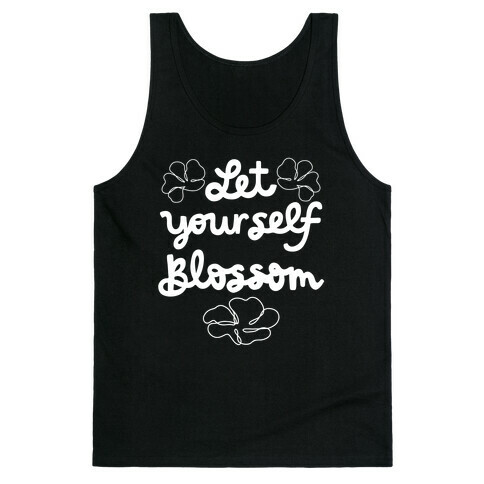 Let Yourself Blossom Tank Top