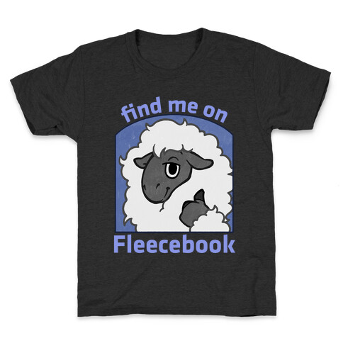 Find Me On Fleecebook Kids T-Shirt