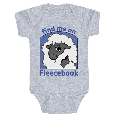 Find Me On Fleecebook Baby One-Piece