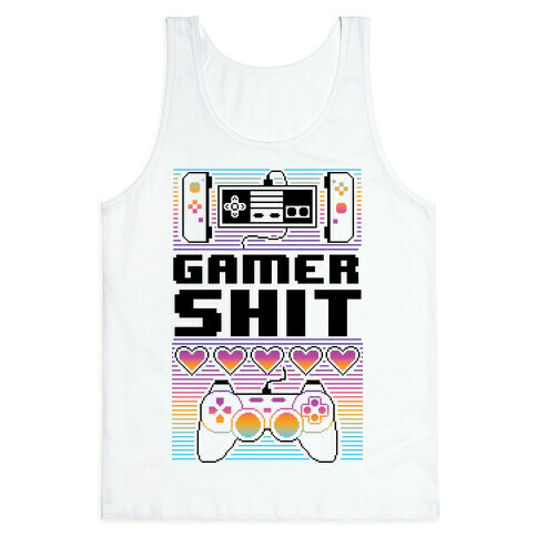 Gamer Shit Tank Top