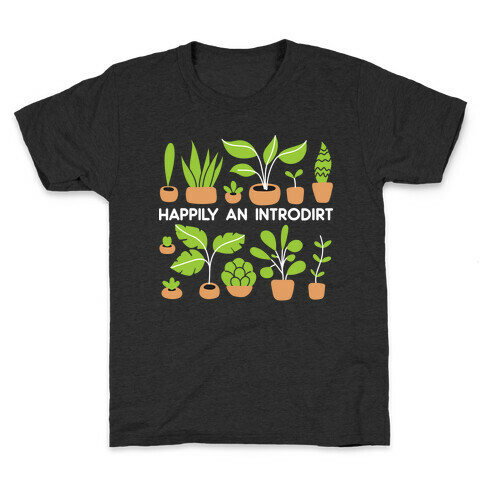 Happily An Introdirt Kids T-Shirt