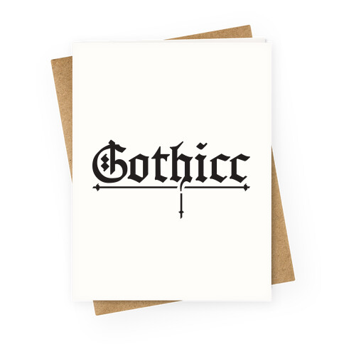 Gothicc Greeting Card