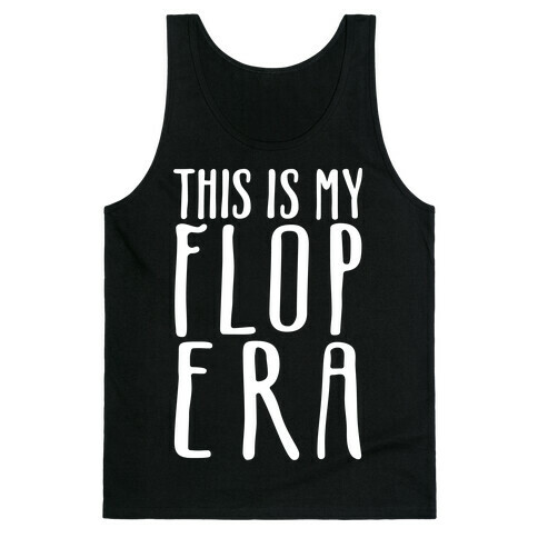 This Is My Flop Era White Print Tank Top