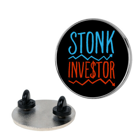 Stonk Investor Parody Pin