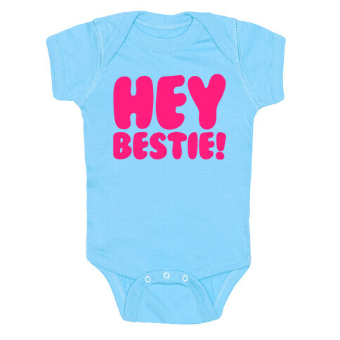 Hey Bestie White Print Baby One-Piece