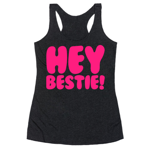 Hey Bestie White Print Racerback Tank Top