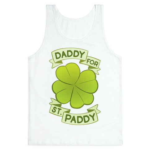 Daddy For St. Paddy Tank Top