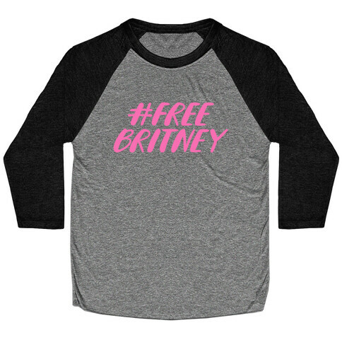 Free Britney Baseball Tee