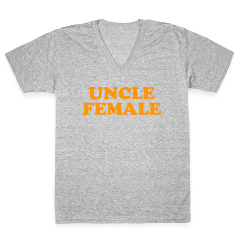 Uncle Female (Orange) V-Neck Tee Shirt