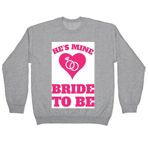 He's Mine Pullover