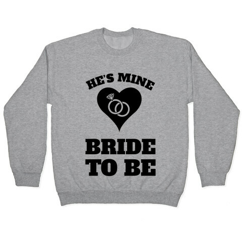 He's Mine Pullover