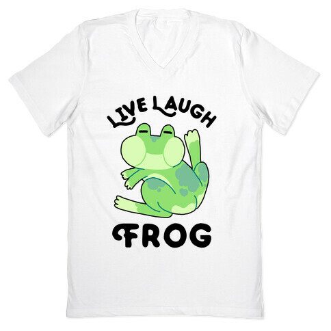 Live, Laugh, Frog V-Neck Tee Shirt