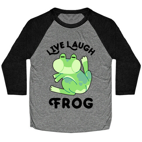 Live, Laugh, Frog Baseball Tee