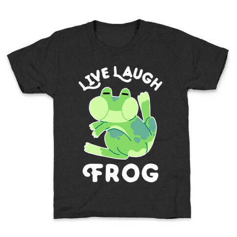 Live, Laugh, Frog Kids T-Shirt