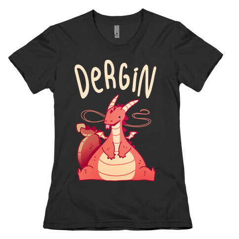 Dergin Womens T-Shirt