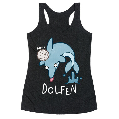 Dolfen Racerback Tank Top