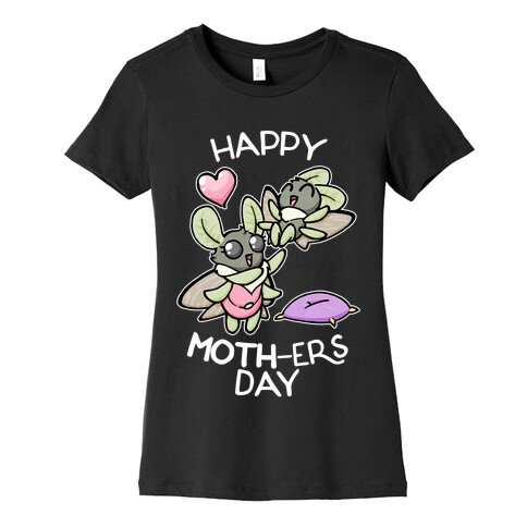 Happy Moth-ers Day Womens T-Shirt