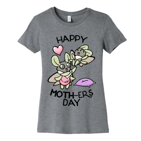 Happy Moth-ers Day Womens T-Shirt