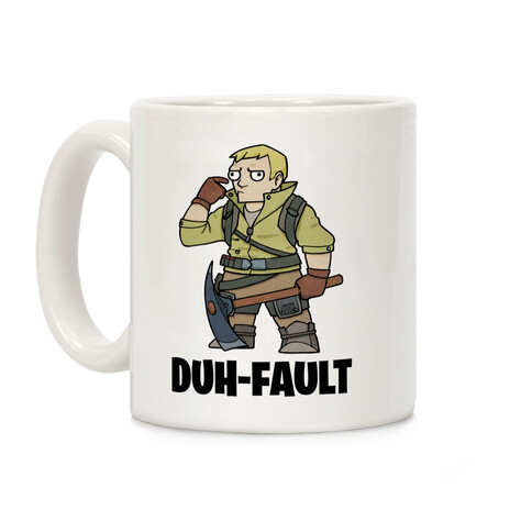 Duh-fault Coffee Mug