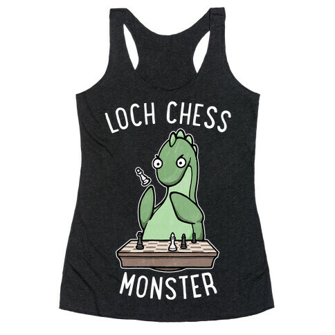 Loch Chess Monster Racerback Tank Top