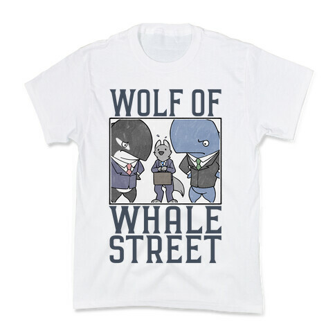 Wolf Of Whale Street Kids T-Shirt