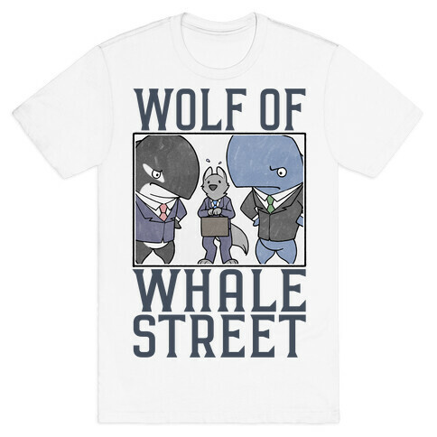 Wolf Of Whale Street T-Shirt