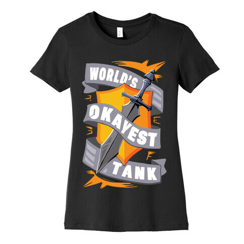 World's Okayest Tank Womens T-Shirt