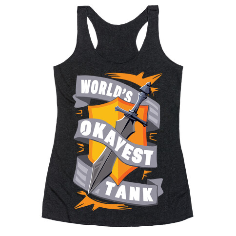 World's Okayest Tank Racerback Tank Top