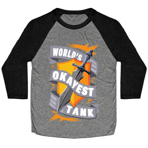 World's Okayest Tank Baseball Tee