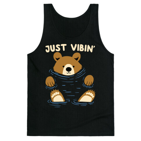 Just Vibin' River Bear Tank Top