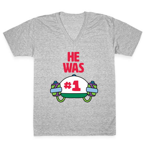 He Was #1 V-Neck Tee Shirt