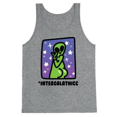 #Intergalathicc Tank Top