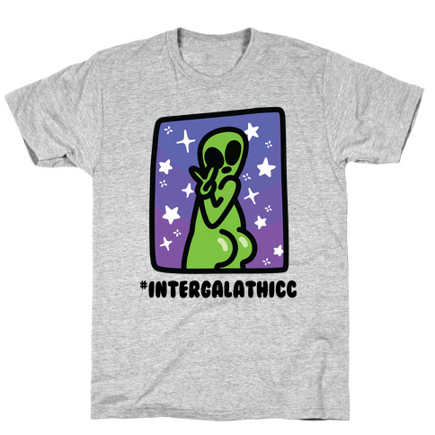 #Intergalathicc T-Shirt