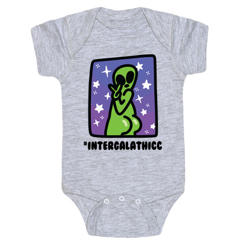 #Intergalathicc Baby One-Piece