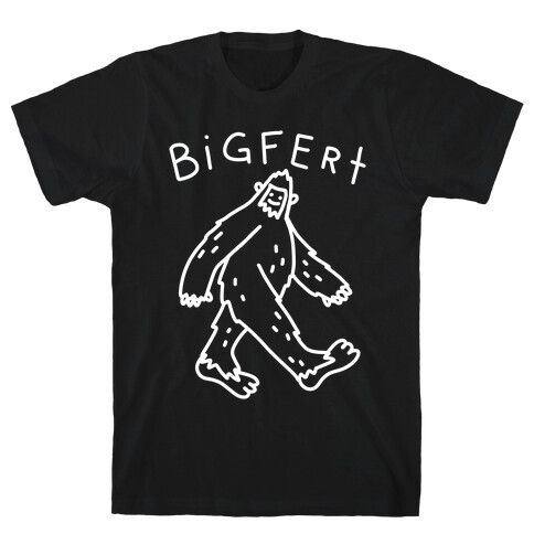 Derpy Bigfert Sasquatch  T-Shirt