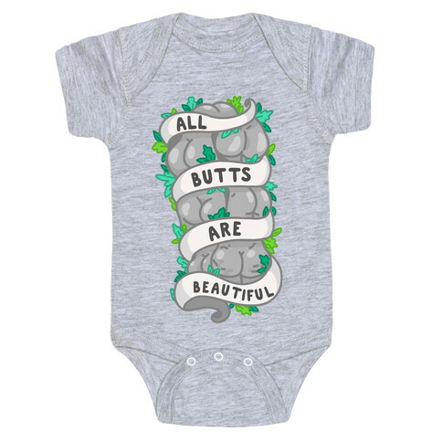 All Butts are Beautiful Ribbon Baby One-Piece