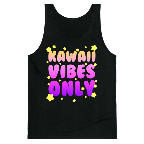 Kawaii Vibes Only Tank Top