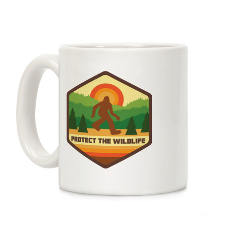 Protect The Wildlife (Bigfoot) Coffee Mug