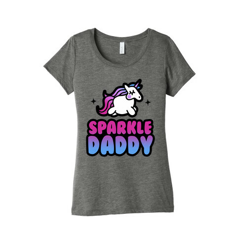 Sparkle Daddy Womens T-Shirt