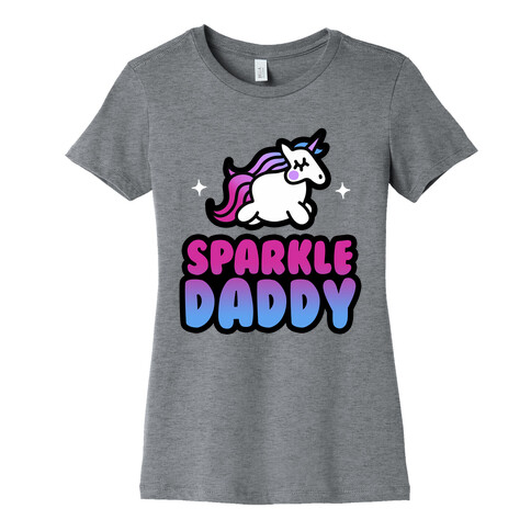 Sparkle Daddy Womens T-Shirt