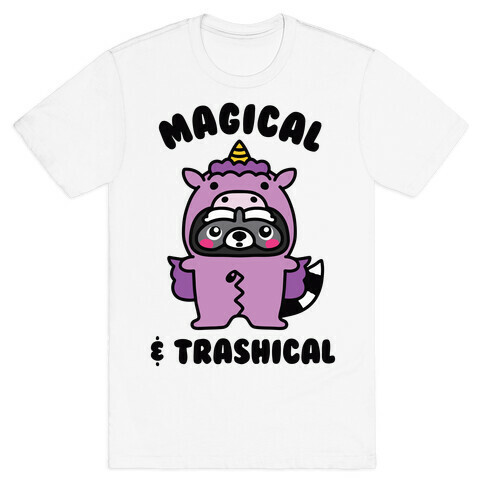 Magical & Trashical T-Shirt