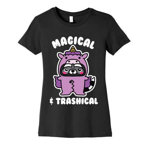 Magical & Trashical Womens T-Shirt