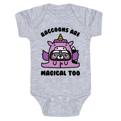 Raccoons Are Magical Too Baby One-Piece