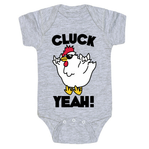 Cluck Yeah! Baby One-Piece