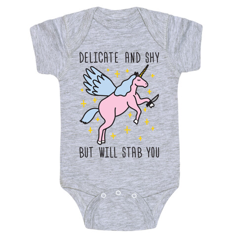 Delicate And Shy But Will Stab You Unicorn Baby One-Piece