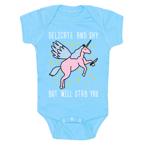 Delicate And Shy But Will Stab You Unicorn Baby One-Piece
