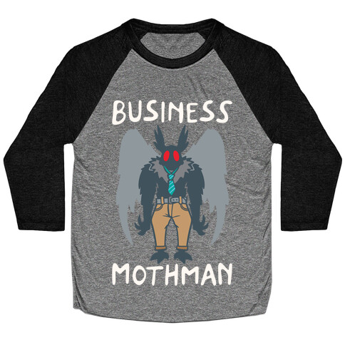 Business Mothman Parody White Print Baseball Tee